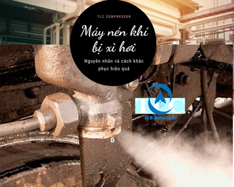 Máy nén khí bị xì hơi